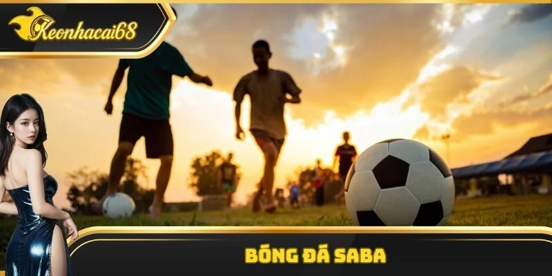 B&oacute;ng đ&aacute; saba
