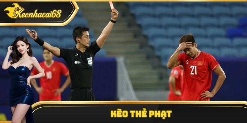 K&egrave;o Thẻ Phạt